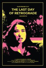 Watch The Last Day of Retrograde M4uhd