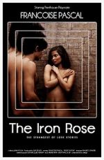 Watch The Iron Rose M4uhd