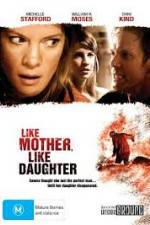 Watch Like Mother, Like Daughter M4uhd