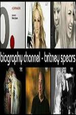 Watch Biography Channel Britney Spears M4uhd