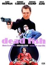 Watch Dead Fish M4uhd