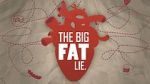 Watch The Big Fat Lie M4uhd