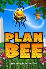 Watch Plan Bee M4uhd