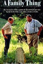 Watch A Family Thing M4uhd