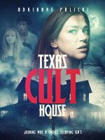Watch Texas Cult House M4uhd