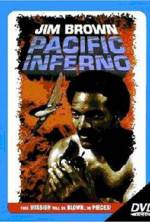 Watch Pacific Inferno M4uhd