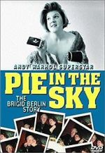 Watch Pie in the Sky: The Brigid Berlin Story M4uhd