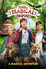 Watch The School of the Magical Animals M4uhd