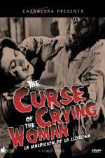 Watch The Curse of the Crying Woman M4uhd