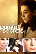 Watch Painful Secrets M4uhd