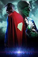 Watch Superman: End of an Era M4uhd