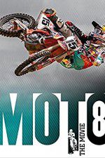 Watch Moto 8: The Movie M4uhd