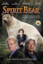 Watch Spirit Bear The Simon Jackson Story M4uhd