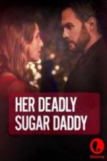 Watch Deadly Sugar Daddy M4uhd