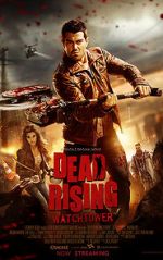 Watch Dead Rising: Watchtower M4uhd
