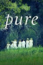 Watch Pure M4uhd