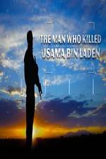 Watch The Man Who Killed Usama bin Laden M4uhd