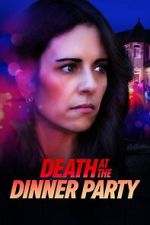 Watch Death at the Dinner Party M4uhd