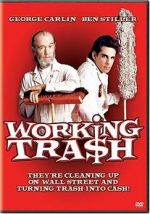 Watch Working Tra$h M4uhd