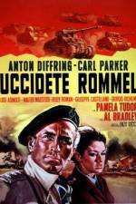 Watch Uccidete Rommel M4uhd