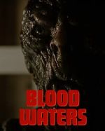 Watch Blood Waters (Short 2024) M4uhd