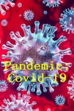 Watch Pandemic: Covid-19 M4uhd
