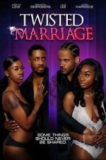 Watch Twisted Marriage M4uhd