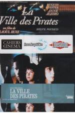 Watch City of Pirates (La ville des pirates) M4uhd