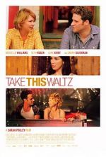 Watch Take This Waltz M4uhd