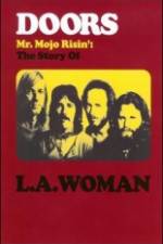 Watch The Doors The Story of LA Woman M4uhd
