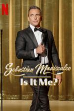 Watch Sebastian Maniscalco: Is It Me? M4uhd