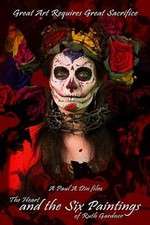 Watch The Heart and the Six Paintings of Ruth Gardner M4uhd