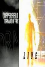 Watch The Magic of David Copperfield The Tornado of Fire M4uhd
