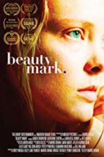 Watch Beauty Mark M4uhd