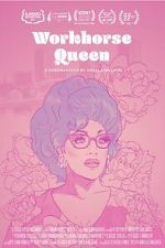 Watch Workhorse Queen M4uhd