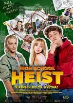 Watch High School Heist M4uhd