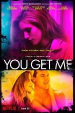 Watch You Get Me M4uhd