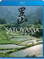 Watch Satoyama: Japan\'s Secret Water Garden M4uhd
