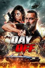 Watch Day Off M4uhd