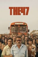 Watch The 47 M4uhd