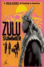 Watch Zulu Summer M4uhd