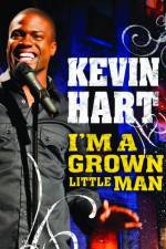 Watch Kevin Hart: I'm a Grown Little Man M4uhd