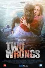Watch Two Wrongs M4uhd