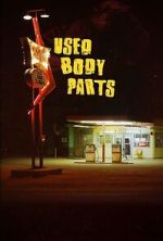 Watch Used Body Parts M4uhd