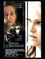 Watch Maternal Obsession M4uhd