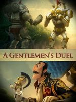 Watch A Gentlemen\'s Duel (Short 2006) M4uhd