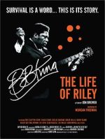 Watch B.B. King: The Life of Riley M4uhd