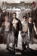 Watch Vampire Boys 2 The New Brood M4uhd