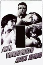 Watch All Women Are Bad M4uhd