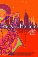 Watch Paris is in Harlem M4uhd